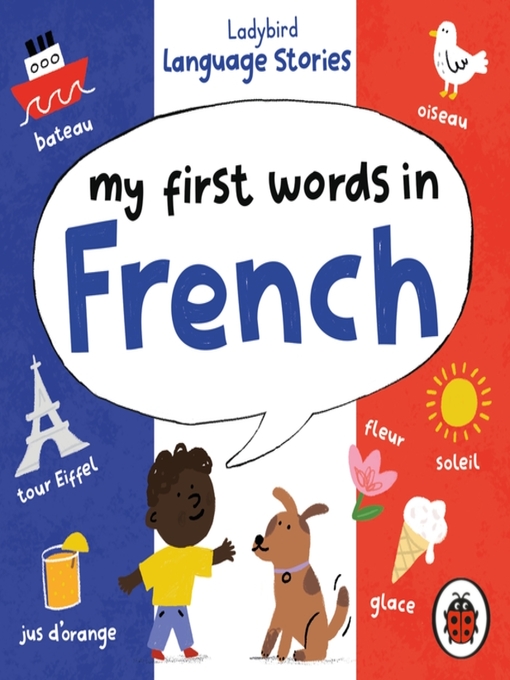 Title details for Ladybird Language Stories--My First Words in French by Ladybird - Available